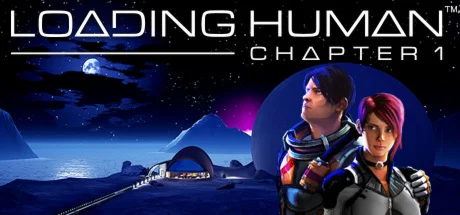 Loading Human: Chapter 1 VR (Steam Ключ/РФ + Весь Мир)
