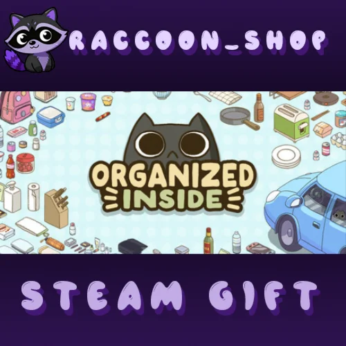 Organized Inside * STEAM RU*KZ*UA*СНГ