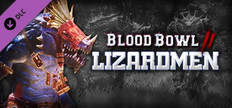 Blood Bowl 2 - Lizardmen (DLC Only) * STEAM RU 