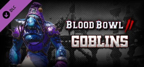 Blood Bowl 2 - Goblins DLC * STEAM RU  АВТО 0%