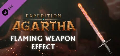 Expedition Agartha - Flaming Weapon Effect DLC