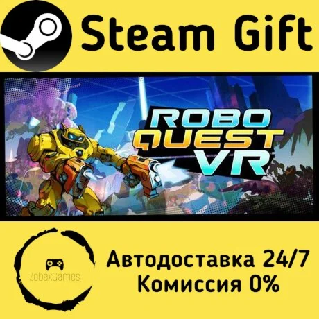  Roboquest VR ???? Steam Gift РФ/КЗ/др.  Автодоставка
