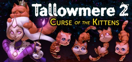 Tallowmere 2: Curse of the Kittens * STEAM RU 