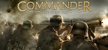 Commander : The Great War * STEAM RU  АВТО 0%
