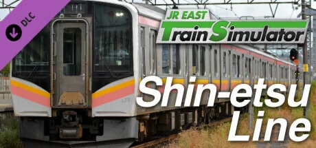 JR EAST Train Simulator: Shinetsu Line (Naoetsu to Niig