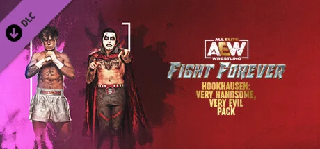 AEW: Fight Forever Hookhausen: Very Handsome, Very Evil