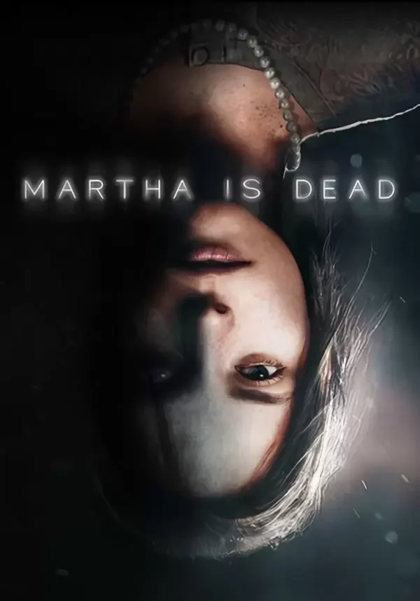 Martha is Dead (STEAM Ключ) Регион: РФ и СНГ