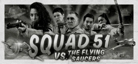 Squad 51 vs. the Flying Saucers * STEAM RU  АВТО 0%