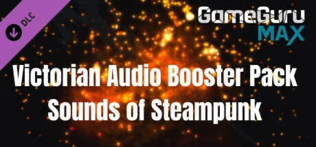 GameGuru MAX Victorian Audio Booster Pack - Sounds of S