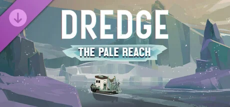 DREDGE - The Pale Reach DLC * STEAM RU  АВТО 0%