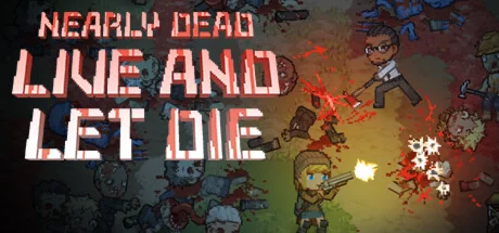 Nearly Dead - Live and Let Die * STEAM RU  АВТО 0%