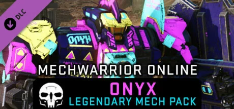 MechWarrior Online™ - Onyx Legendary Mech Pack DLC
