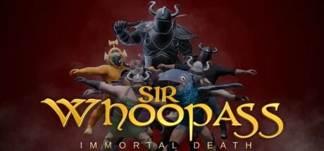 Sir Whoopass™: Immortal Death * STEAM RU  АВТО 0%