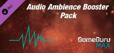 GameGuru MAX Audio Ambience Booster Pack DLC