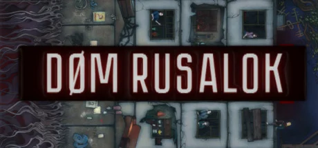 DØM RUSALOK * STEAM РОССИЯ  АВТОДОСТАВКА 0% КАРТЫ