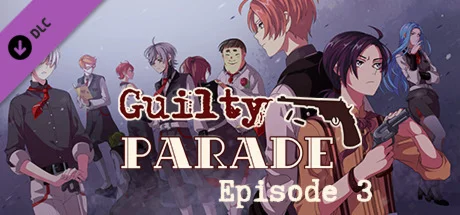 Guilty Parade: Episode 3 DLC * STEAM RU  АВТО 0%