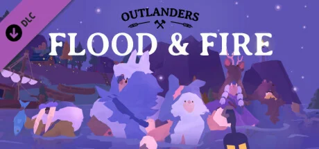 Outlanders - Flood and Fire DLC * STEAM RU  АВТО 0%