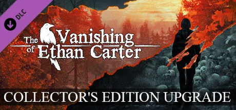 The Vanishing of Ethan Carter - Collector's Edition Upg