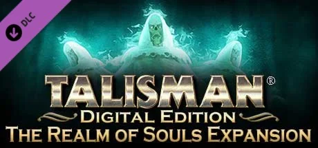 Talisman - The Realm of Souls Expansion DLC