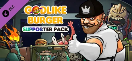 Godlike Burger - Supporter Pack DLC * STEAM RU 