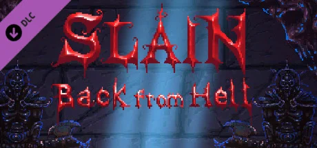 Slain: Back from Hell - Deluxe Content DLC