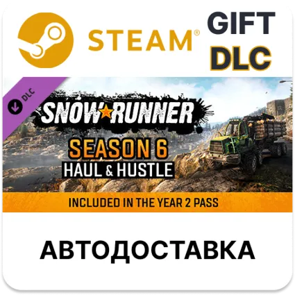 SnowRunner - Season 6 Haul  Hustle Steam DLC