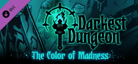 Darkest Dungeon©: The Color Of Madness DLC
