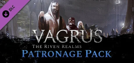 Vagrus - The Riven Realms Patronage Pack DLC