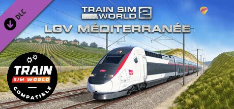 Train Sim World®: LGV Mediterranee: Marseille - Avignon