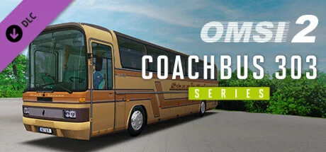 OMSI 2 Add-On Coachbus 303-Series DLC * STEAM RU 
