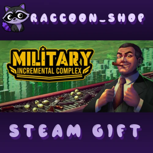 Military Incremental Complex * STEAM RU*KZ*UA*СНГ