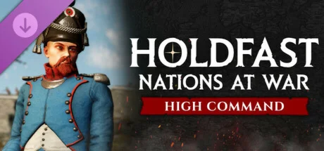 Holdfast: Nations At War - High Command DLC