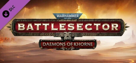 Warhammer 40,000: Battlesector - Daemons of Khorne DLC