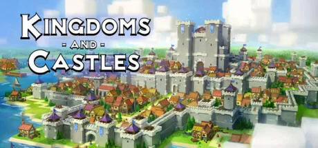 Kingdoms and Castles * STEAM RU  АВТО 0%