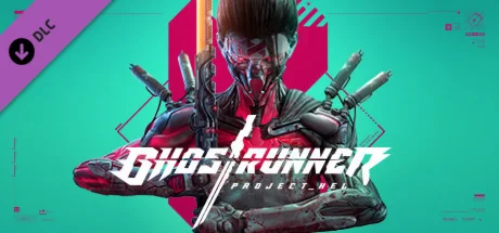Ghostrunner - Project_Hel DLC * STEAM RU  АВТО 0%