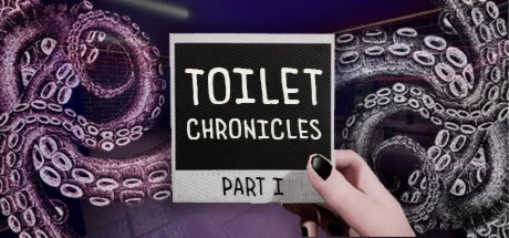 Toilet Chronicles * STEAM RU  АВТО 0%