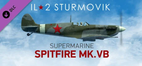IL-2 Sturmovik: Spitfire Mk.VB Collector Plane DLC