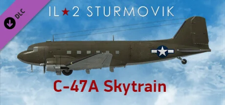 IL-2 Sturmovik: C-47A Skytrain Collector Plane DLC
