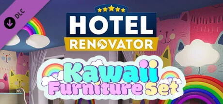 Hotel Renovator - Kawaii Furniture Set DLC
