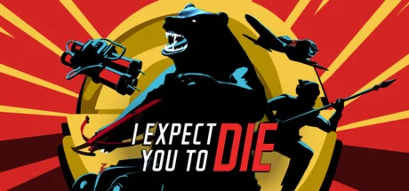 I Expect You To Die * STEAM RU  АВТО 0%