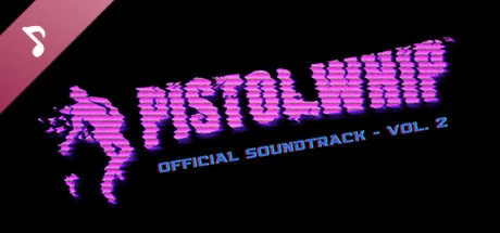 Pistol Whip OST Vol. 2 DLC * STEAM RU  АВТО 0%