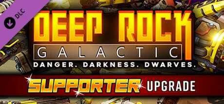 Deep Rock Galactic - Supporter Upgrade DLC