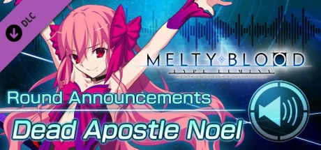 MELTY BLOOD: TYPE LUMINA - Dead Apostle Noel Round Anno