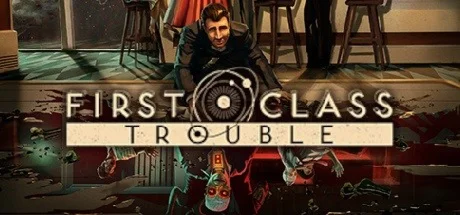 First Class Trouble * STEAM RU  АВТО 0%