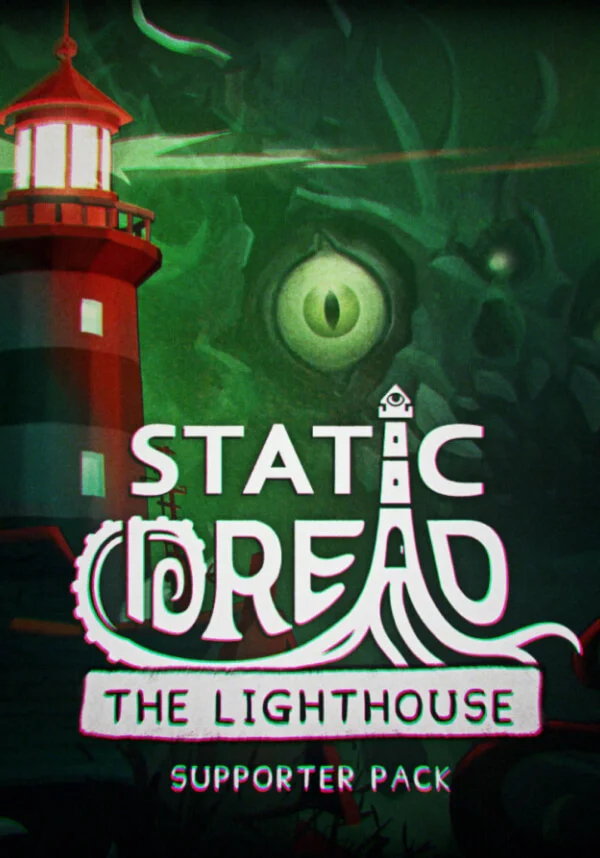 (DLC) Static Dread: The Lighthouse - Supporter Pack