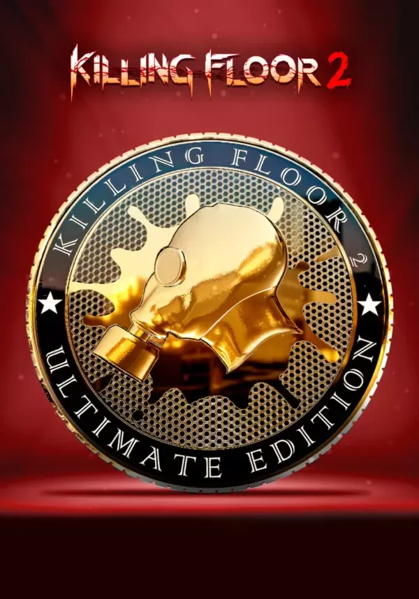 Killing Floor 2 - Ultimate Edition (STEAM Ключ) РФ