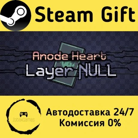  Anode Heart: Layer Null ???? Steam Gift РФ/КЗ/др. 