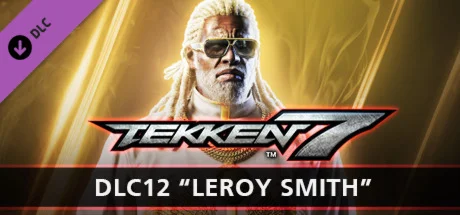 TEKKEN 7 - DLC12: Leroy Smith * STEAM RU  АВТО 0%