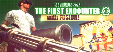 Serious Sam VR: The First Encounter * STEAM RU 