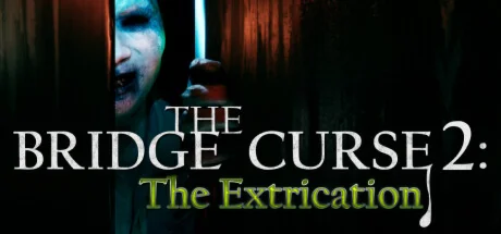 The Bridge Curse 2: The Extrication * STEAM RU 